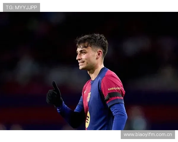 佩德里技术全面性与中场核心潜力解析 佩德里技术全面性与中场核心潜力解析